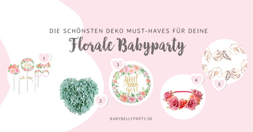 Hol dir wunderschöne Deko-Accessoires auf deine florale Baby Shower Hol dir wunderschöne Deko-Accessoires auf deine florale Baby Shower