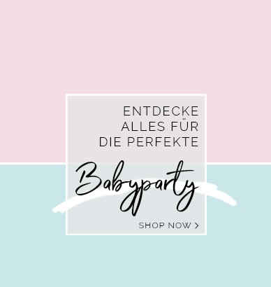 Entdecke alles für deine perfekte Babyparty!