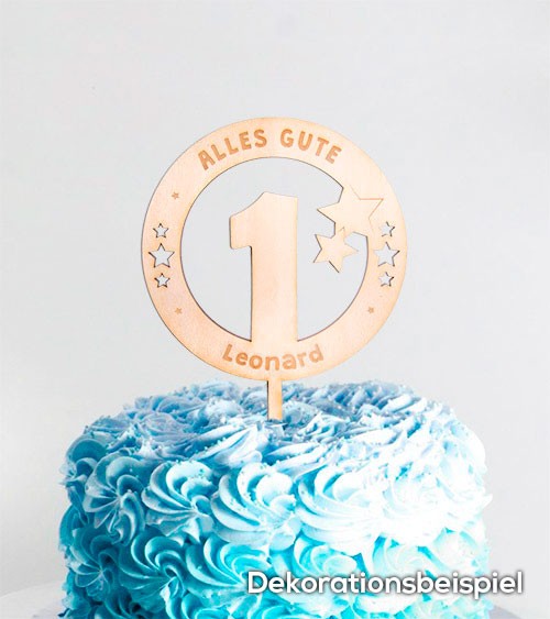 Dein Cake-Topper "1. Geburtstag - Alles Gute" aus Holz - Wunschtext